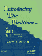 Introducing the Positions for Viola: Volume 2 - Second, Fourth and Fifth