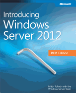 Introducing Windows Server 2012: RTM Edition