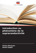 Introduction au phnomne de la supraconductivit