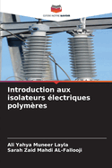 Introduction aux isolateurs ?lectriques polym?res