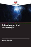 Introduction ? la cosmologie