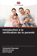 Introduction ? la v?rification de la parent?