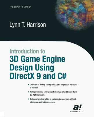 Introduction to 3D Game Engine Design Using DirectX 9 and C# - Harrison, Marshall