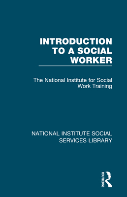 Introduction to a Social Worker - The National Institute for Social Work Training