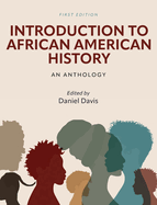 Introduction to African American History: An Anthology