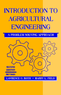 Introduction to Agricultural Engineering: A Problem-Solving Approach, Second Edition