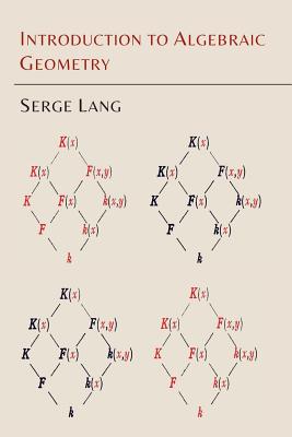 Introduction to Algebraic Geometry - Lang, Serge