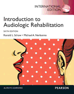 Introduction to Audiologic Rehabilitation: International Edition
