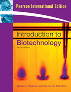 Introduction to Biotechnology: International Edition