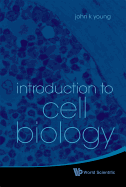 Introduction to Cell Biology