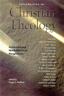 Introduction to Christian Theology: Comtemporary North American Perspectives
