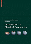 Introduction to Classical Geometries