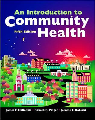 Introduction to Community Health W/ Note Taking Guide Pkg - Aas, Katja Franko, and McKenzie, James F