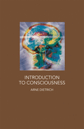 Introduction to Consciousness