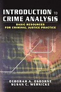 Introduction to Crime Analysis: Basic Resources for Criminal Justice Practice