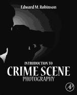 Introduction to Crime Scene Photography