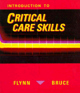 Introduction to Critical Care Skills