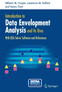 Introduction to Data Envelopment Analysis and Its Uses: With Dea-Solver Software and References