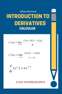 Introduction to derrivatives: calculus