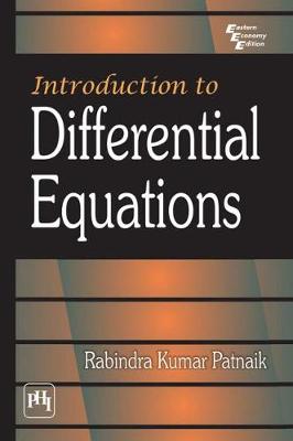 Introduction to Differential Equations - Rabindra, Kumar Patnaik