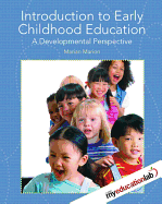 Introduction to Early Childhood Education: A Developmental Perspective