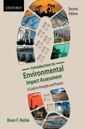 Introduction to Environmental Impact Assessment: A Guide to Principles and Practice