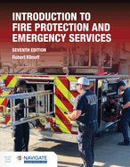 Introduction to Fire Protection and Emergency Services, 7e