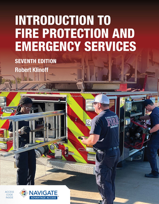 Introduction to Fire Protection and Emergency Services, 7e - Klinoff, Robert