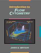 Introduction to Flow Cytometry