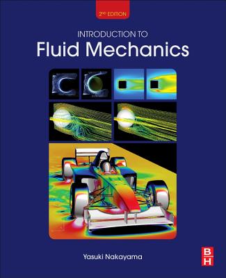 Introduction to Fluid Mechanics - Nakayama, Yasuki