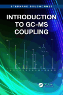 Introduction to GC-MS Coupling