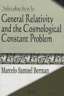 Introduction to General Relativity and the Cosmological Constant Problem