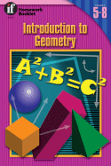 Introduction to Geometry Homework Booklet, Grades 5 to 8