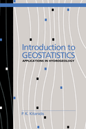 Introduction to Geostatistics: Applications in Hydrogeology