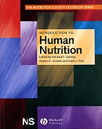 Introduction to Human Nutritio - Gibney, Michael J (Editor), and Vorster, Hester H (Editor), and Kok, Frans J (Editor)