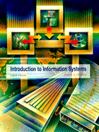 Introduction to Information Systems - O'Brien, James A, PH.D.