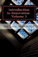 introduction to Innovation-Volume 3: Stability and Innovation