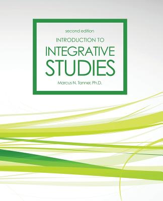 Introduction to Integrative Studies - Tanner