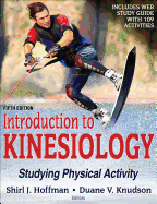 Introduction to Kinesiology: Studying Physical Activity