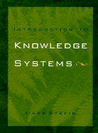 Introduction to Knowledge Systems - Stefik, Mark