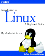 Introduction to Linux - Garrels, Machtelt