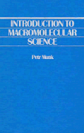 Introduction to Macromolecular Science