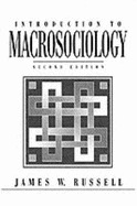 Introduction to Macrosociology - Russell, James D.