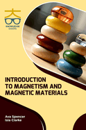 Introduction to Magnetism and Magnetic Materials