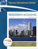 Introduction to Management Accounting-Chapters 1-17: International Edition - Horngren, Charles T., and Sundem, Gary L., and Stratton, William O.