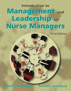 Introduction to Management and Leadership for Nurse Managers - Swansburg, Russell C, and Swansburg, Richard J