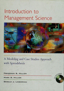 Introduction to Management Science: A Modeling and Case Studies Approach with Spreadsheets