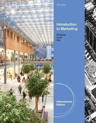 Introduction to Marketing, International Edition - McDaniel, Carl, Prof., and Hair, Joe, and Lamb, C., Prof.