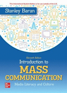 Introduction to Mass Communication: Media Literacy and Culture