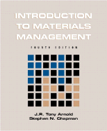 Introduction to Materials Management - Arnold, J R Tony, and Chapman, Stephen N
